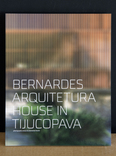 bernardes arquitetura - house in tijucopava