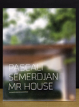 pascali semerdjian - mr house