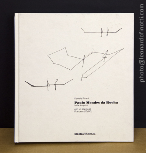 paulo mendes da rocha: tutte le opere