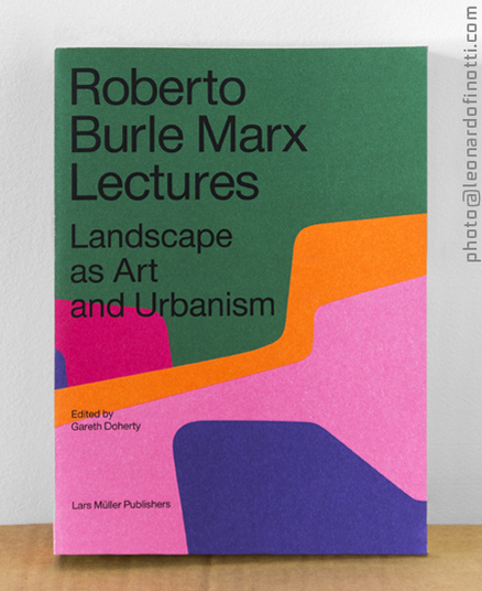 roberto burle marx lectures