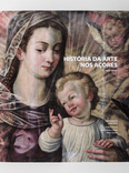 história da arte nos açores