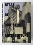 atlas of brutalist architecture